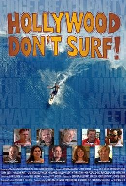 Locandina di Hollywood Don't Surf!