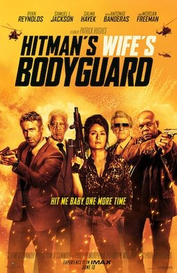 Locandina di Come ti ammazzo il bodyguard 2 - La moglie del sicario