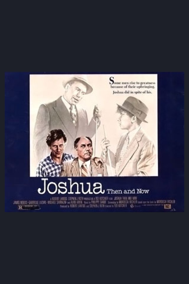 Locandina di Joshua Then and Now