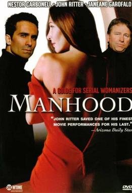 Locandina di Manhood