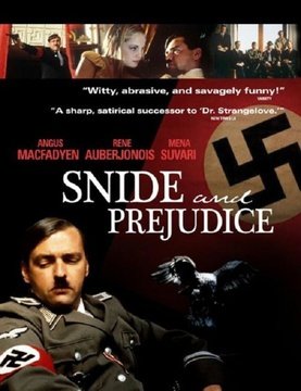Locandina di Snide and Prejudice