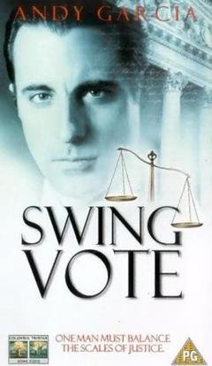 Locandina di Swing Vote