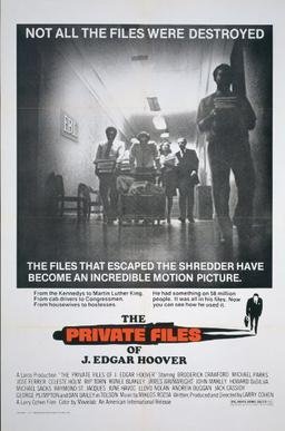 Locandina di The Private Files of J. Edgar Hoover