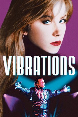 Locandina di Vibrations