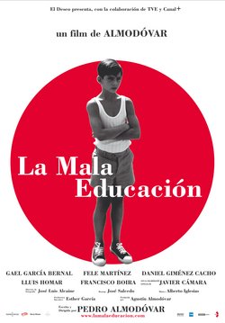 Locandina di La mala educación