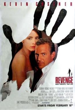 Locandina di Revenge - Vendetta