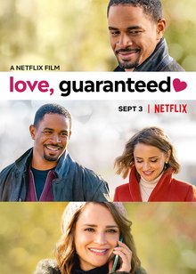 Locandina di Love, Guaranteed