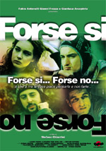 Forse s?... Forse no...