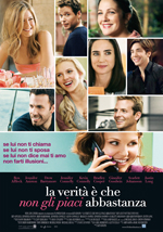 La verita' e' che non gli piaci abbastanza