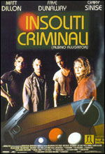 Insoliti criminali