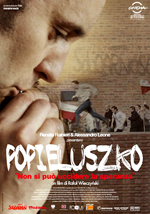 Popieluszko - Non si può uccidere la speranza