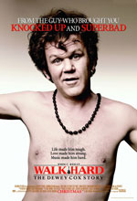 Walk hard: The Dewey Cox story