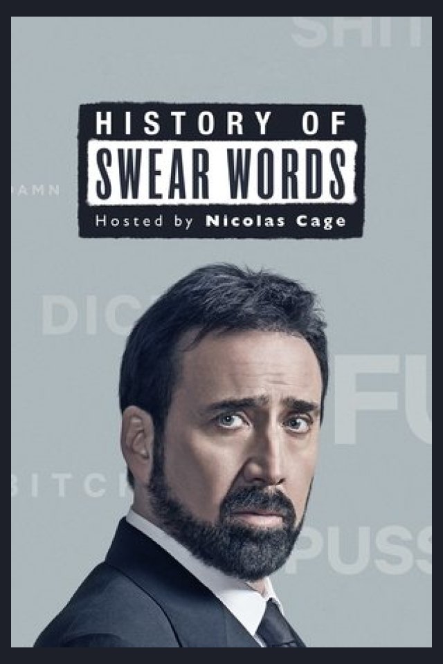 Locandina di History of Swear Words