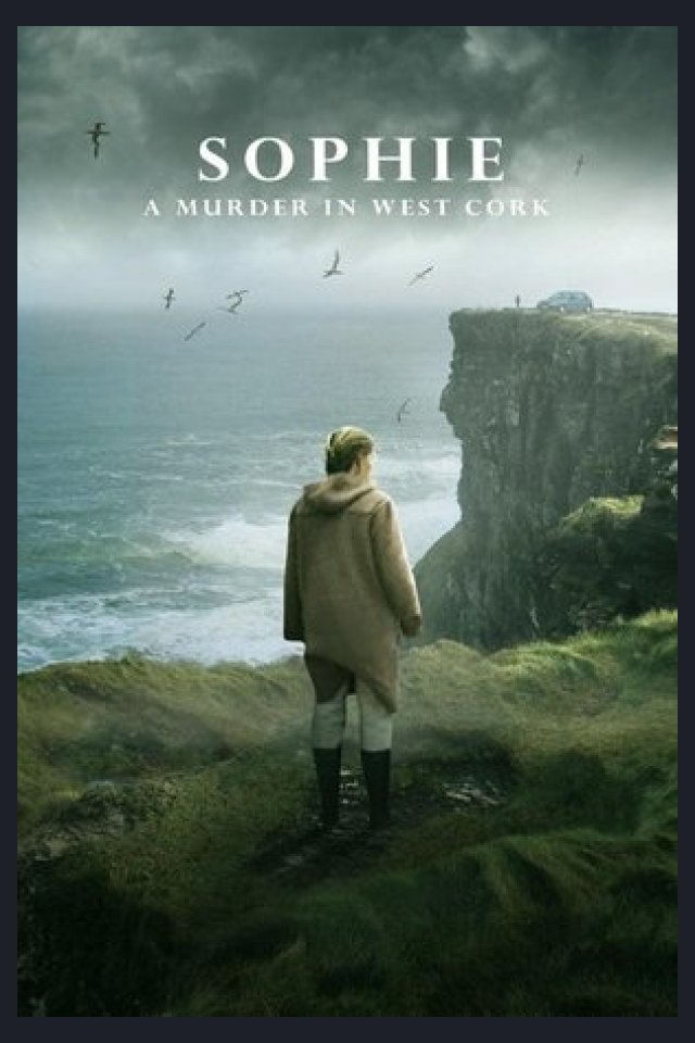 Locandina di Sophie: A Murder in West Cork
