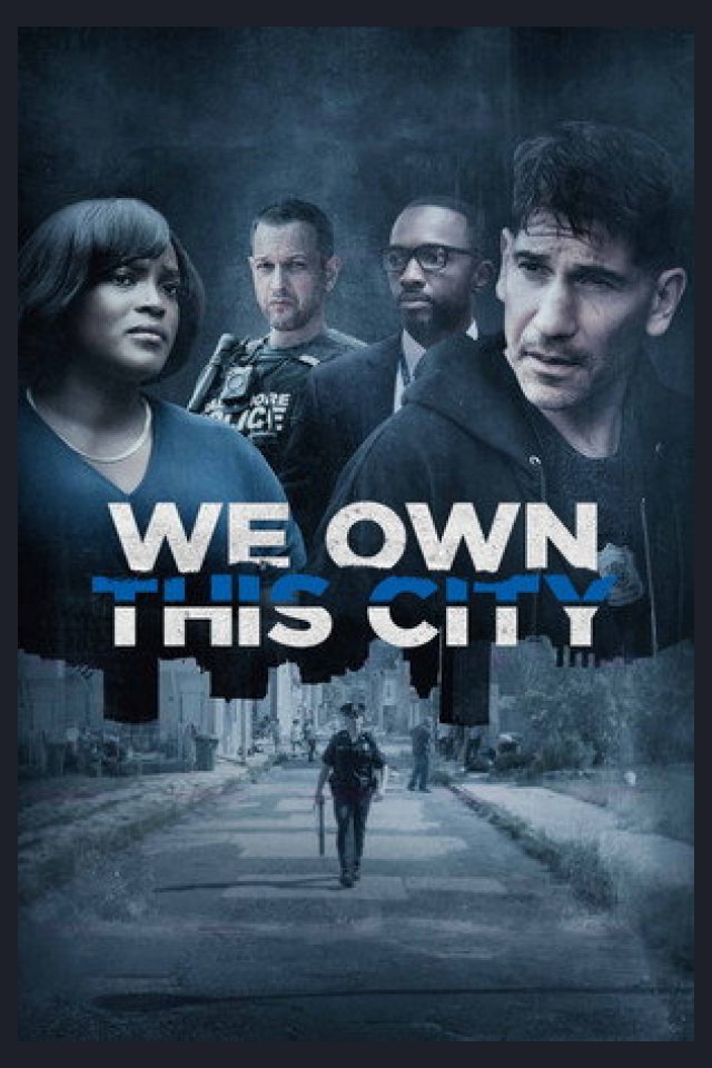 Locandina di We Own This City