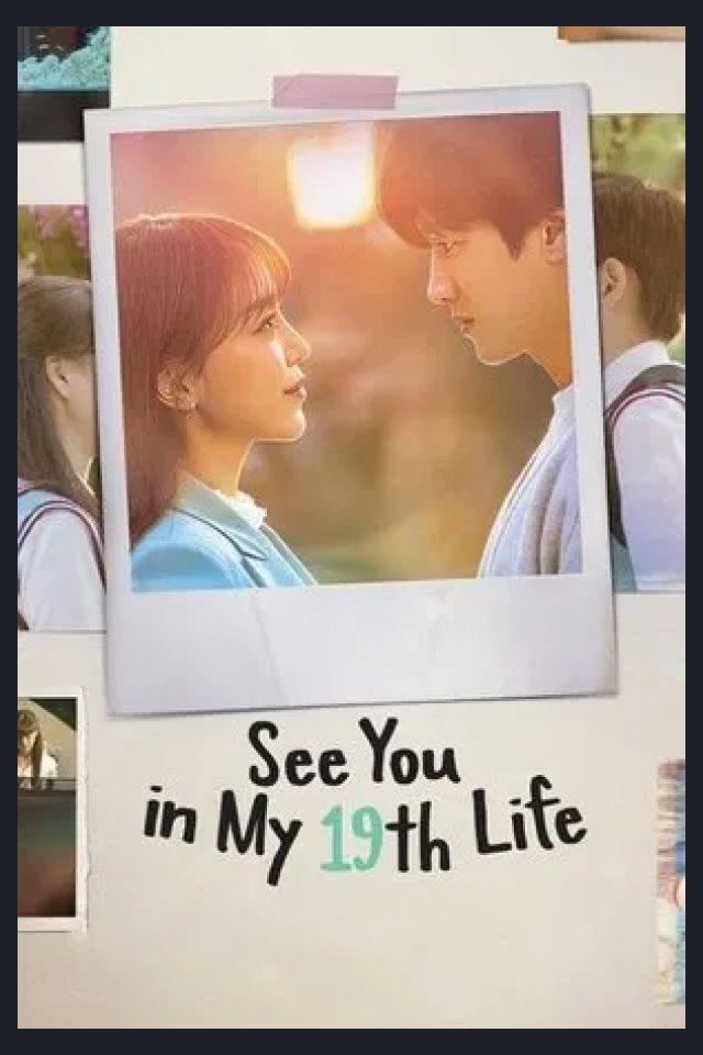 Locandina di See You in My 19th Life