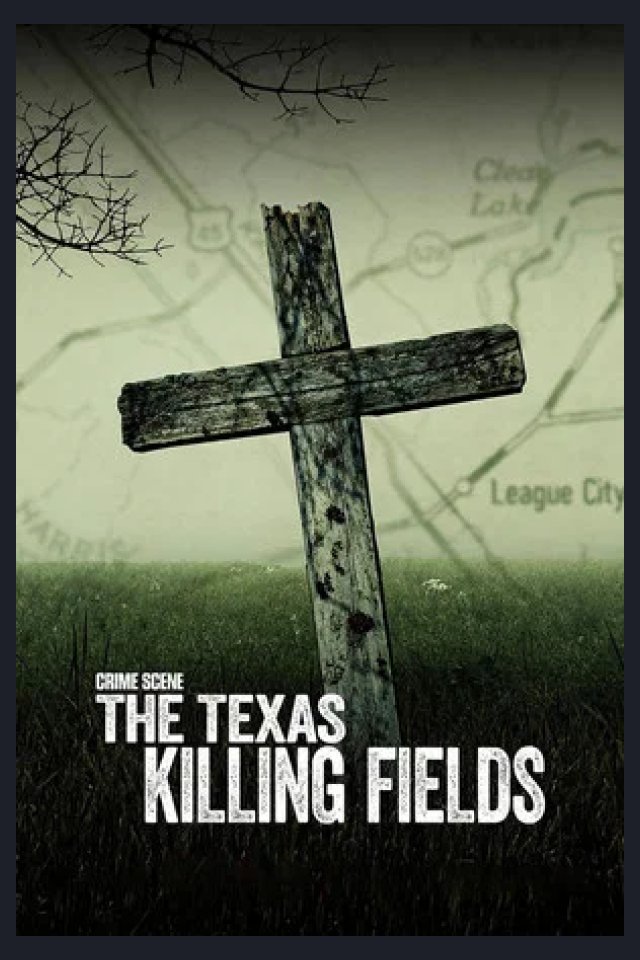 Locandina di Crime Scene: The Texas Killing Fields