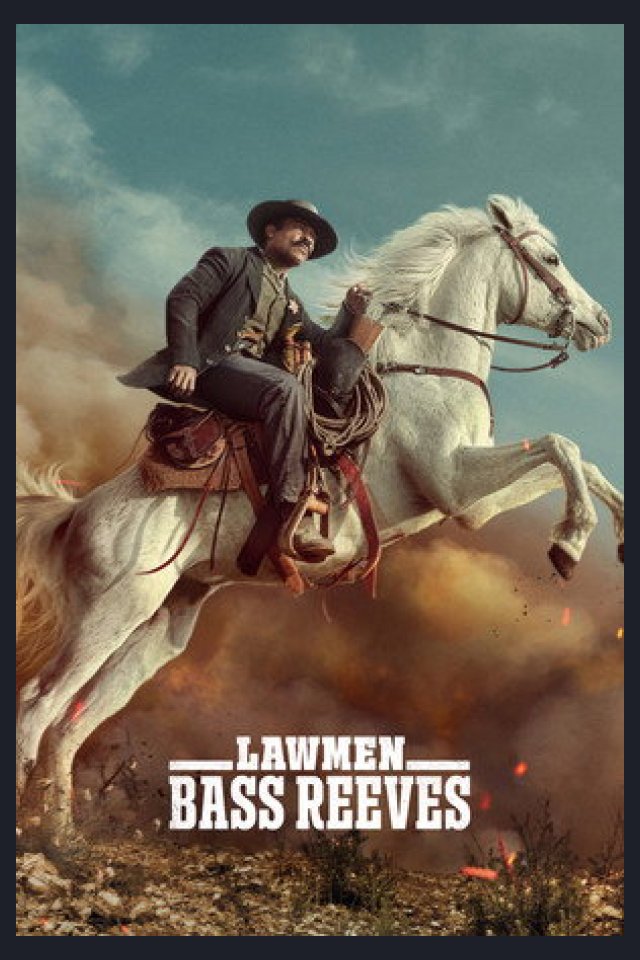 Locandina di Lawmen - La storia di Bass Reeves