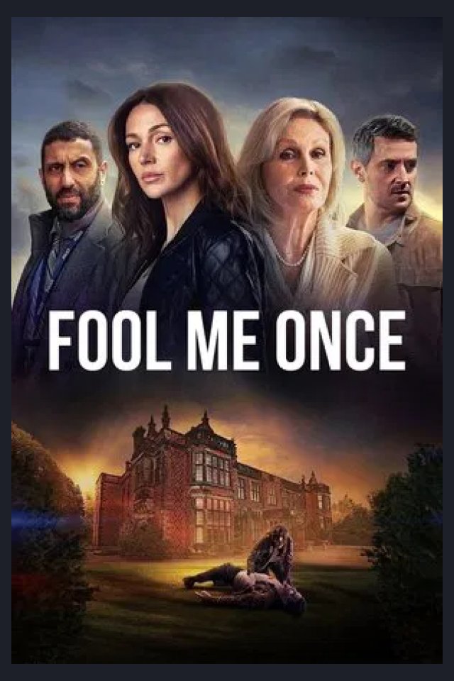 Locandina di Fool Me Once