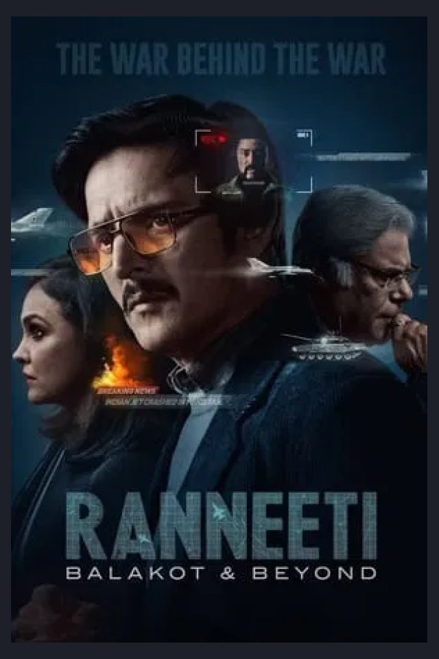 Locandina di Ranneeti: Balakot & Beyond