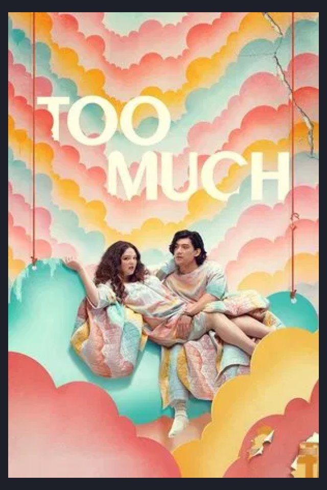 Locandina di Too Much