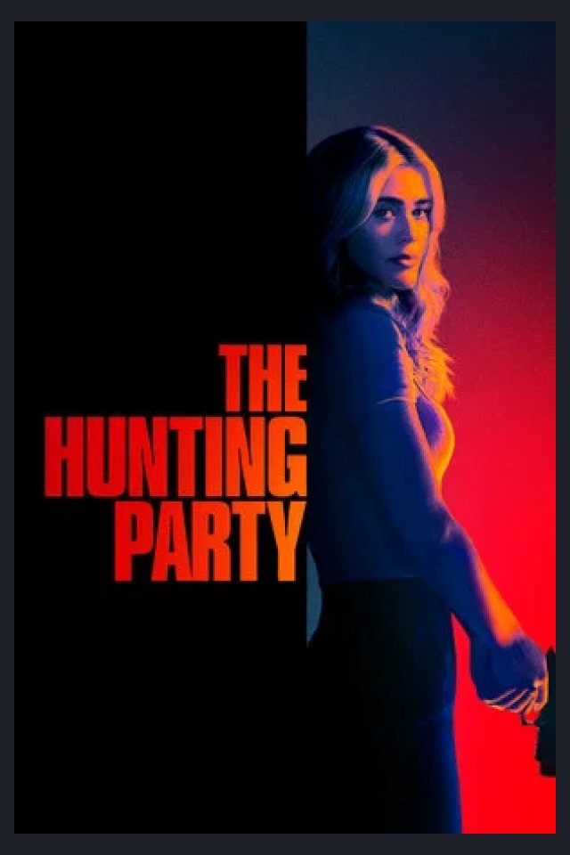 Locandina di The Hunting Party