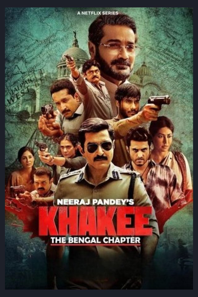 Locandina di Khakee: The Bengal Chapter