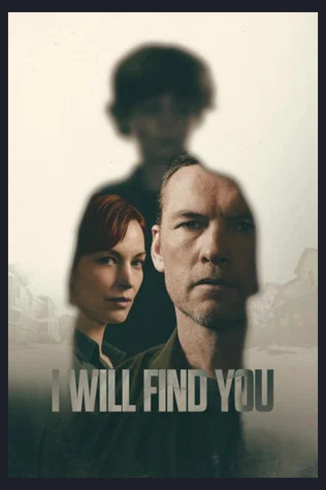 Locandina di I Will Find You