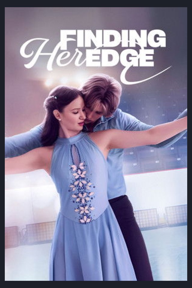 Locandina di Finding Her Edge - Passione sul ghiaccio