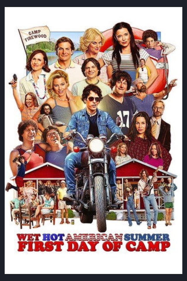 Locandina di Wet Hot American Summer: First Day of Camp