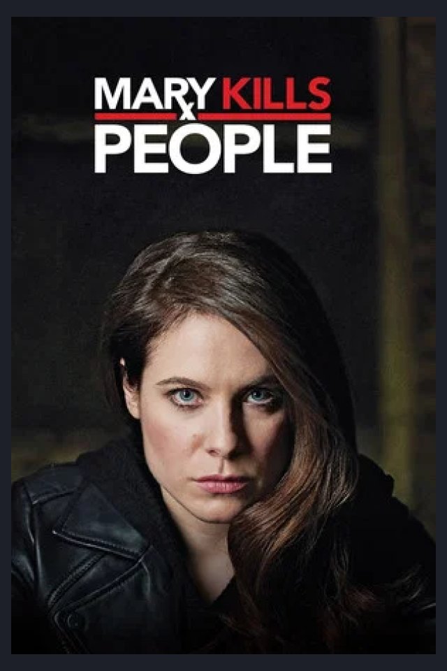 Locandina di Mary Kills People