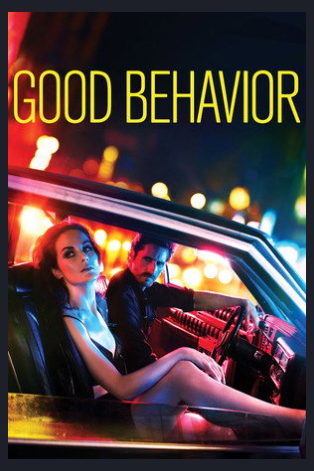 Locandina di Good Behavior