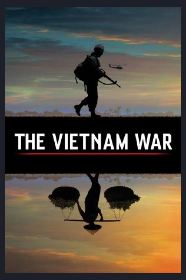 Locandina di La guerra del Vietnam: un film di Ken Burns e Lynn Novick