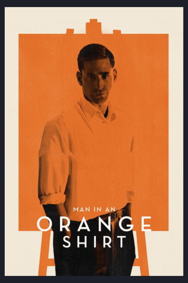 Locandina di Man in an Orange Shirt