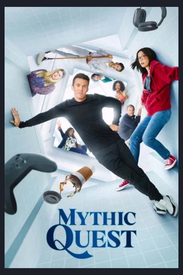 Locandina di Mythic Quest