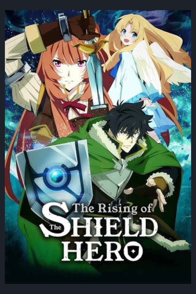 Locandina di The Rising of the Shield Hero