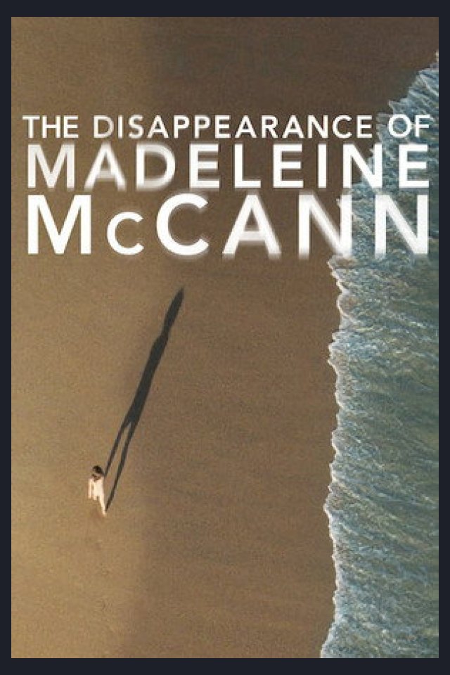 Locandina di La scomparsa di Maddie Mccann