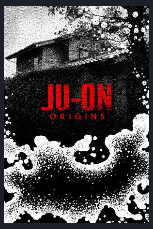 Locandina di Ju-on: Origins