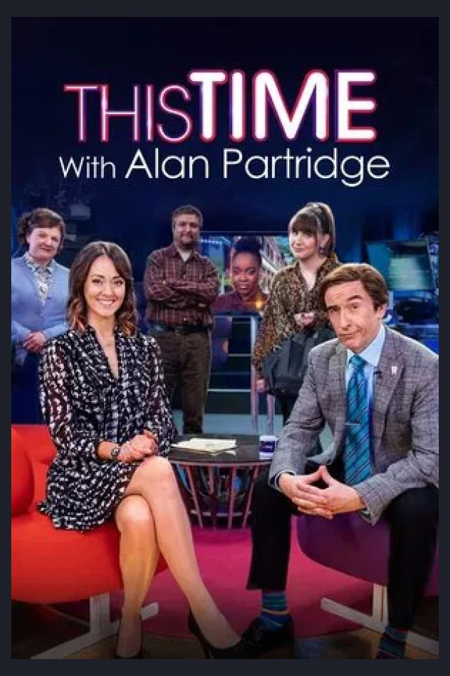 Locandina di This Time with Alan Partridge