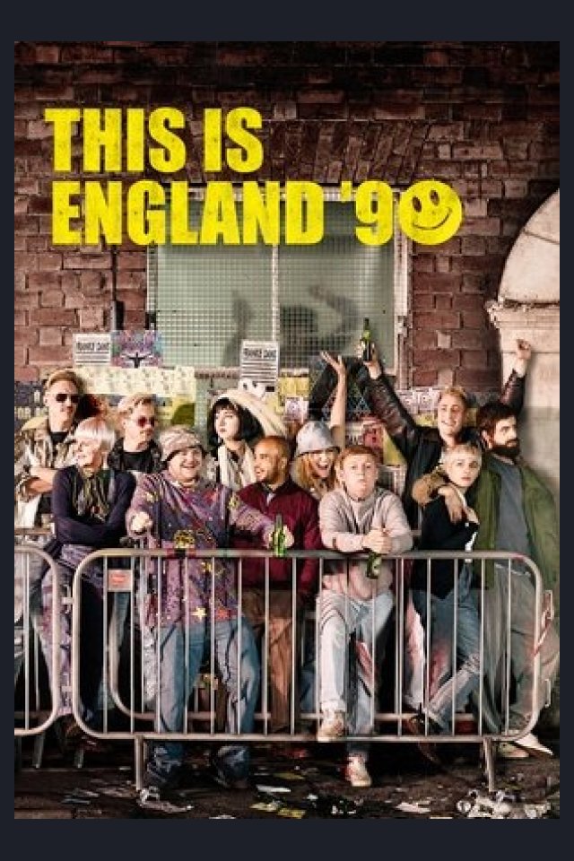 Locandina di This Is England '90