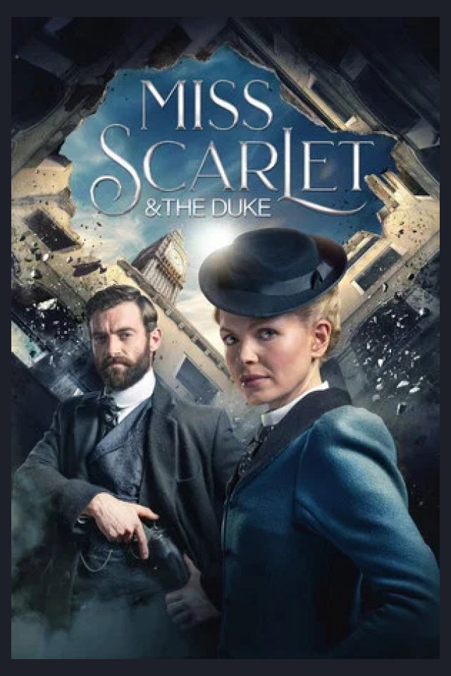 Locandina di Miss Scarlet and the Duke
