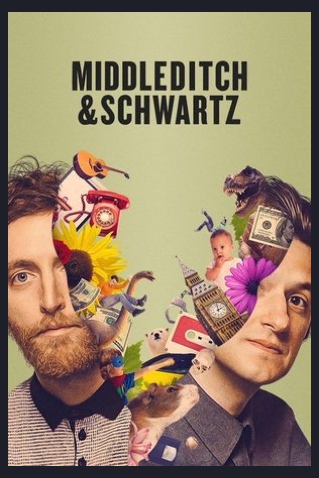 Locandina di Middleditch and Schwartz