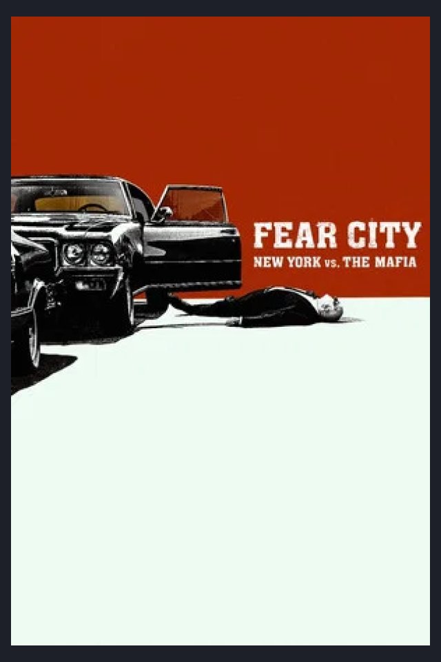 Locandina di Fear City: New York contro la mafia