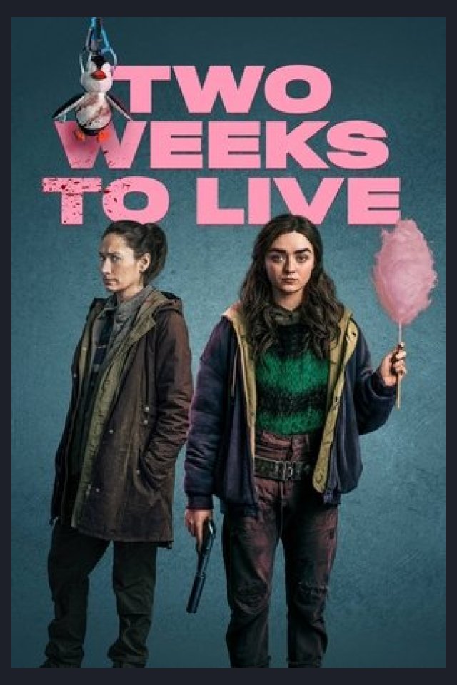 Locandina di Two Weeks to Live